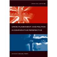 Crime, Punishment, and Politics in Comparative Perspective
