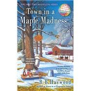 Town in a Maple Madness