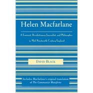 Helen Macfarlane A Feminist, Revolutionary Journalist, and Philosopher in Mid-Nineteenth-Century England