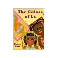The Colors of Us