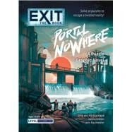EXIT: The Book - The Portal to Nowhere A Puzzle Graphic Novel