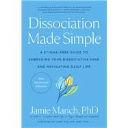 Dissociation Made Simple