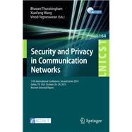 Security and Privacy in Communication Networks