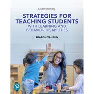 Strategies for Teaching Students with Learning and Behavior Disabilities [Rental Edition]