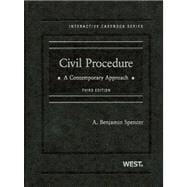 Spencer's Civil Procedure, A Contemporary Approach, 3d (Interactive Casebook Series)