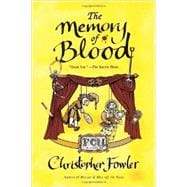 The Memory of Blood A Peculiar Crimes Unit Mystery