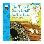 The Three Billy Goats Gruff/Los Tres Chivitos