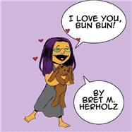 I Love You, Bun Bun