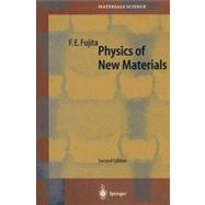 Physics of New Materials