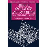 Chemical Oscillations and Instabilities Non-linear Chemical Kinetics