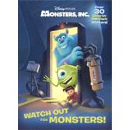 Watch Out for Monsters! (Disney/Pixar Monsters, Inc.)