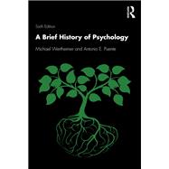 A Brief History of Psychology