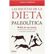 Las recetas de la dieta paleolitica / The Paleo Diet Cookbook