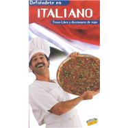 Defiendete En Italiano / Defend Yourself in Italian