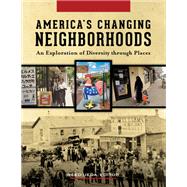 America's Changing Neighborhoods