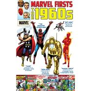 Marvel Firsts The 1960s