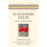 In Flanders Fields and Other Poems