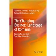 The Changing Business Landscape of Romania