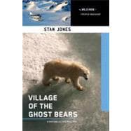 Village of the Ghost Bears