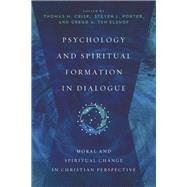 Psychology and Spiritual Formation in Dialogue