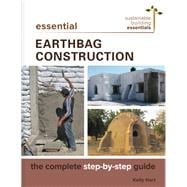 Essential Earthbag Construction