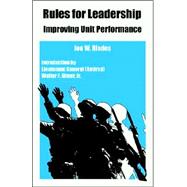 Rules for Leadership : Improving Unit Performance