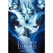 Twisted Threads