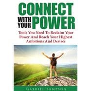 Connect With Your Power