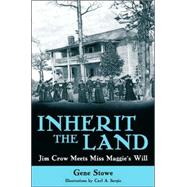 Inherit the Land
