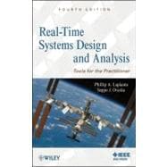 Real-Time Systems Design and Analysis Tools for the Practitioner