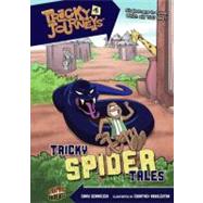 Tricky Spider Tales