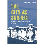 The City as Subject
