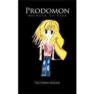 Prodomon- Bringer of Fear
