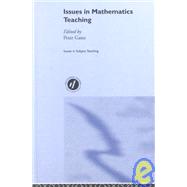 Issues in Mathematics Teaching
