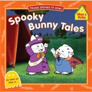 Spooky Bunny Tales