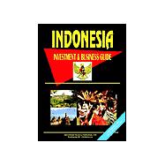 Indonesia Investment and Business Guide,9780739758649