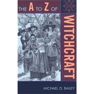 The a to Z of Witchcraft