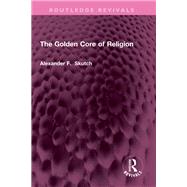 The Golden Core of Religion