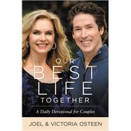 Our Best Life Together A Daily Devotional for Couples