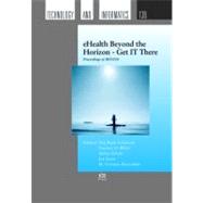 eHealth Beyond the Horizon - Get IT There