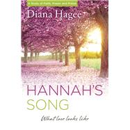 Hannah's Song What Love Looks Like