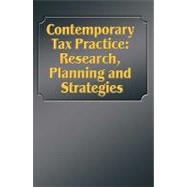 Contemporary Tax Practice : Research, Planning and Strategies