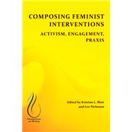 Composing Feminist Interventions