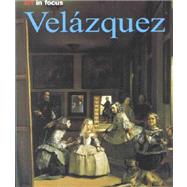 Diego Velazquez: Life and Work