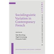Sociolinguistic Variation in Contemporary French