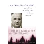 Conversations With Gorbachev