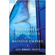 Nocturnal Butterflies of the Russian Empire