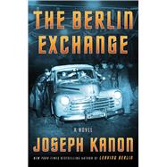 The Berlin Exchange A Novel