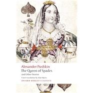 Tales of the Late Ivan Petrovich Belkin, The Queen of Spades, The Captain's Daughter, Peter the Great's Blackamoor