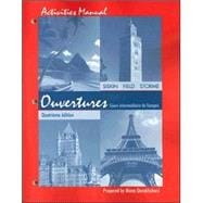 Ouvertures: Cours Intermediaire de Francais, Workbook/Lab Manual , 4ème Édition